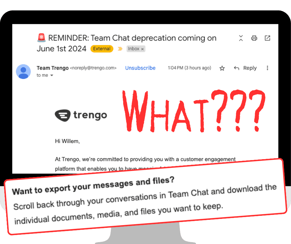 Trengo explicitly mentions that you are responsible for your data backups